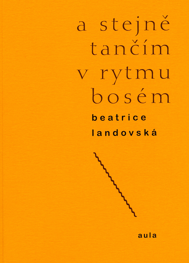 A stejně tančím v rytmu bosém